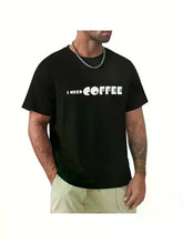 Coffee Quote Graphic Tee