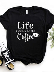 Women T Shirt Life Begins After Coffee Print Tshirt Women Short Sleeve O Neck Loose T-shirt Ladies Causal Tee Shirt Tops